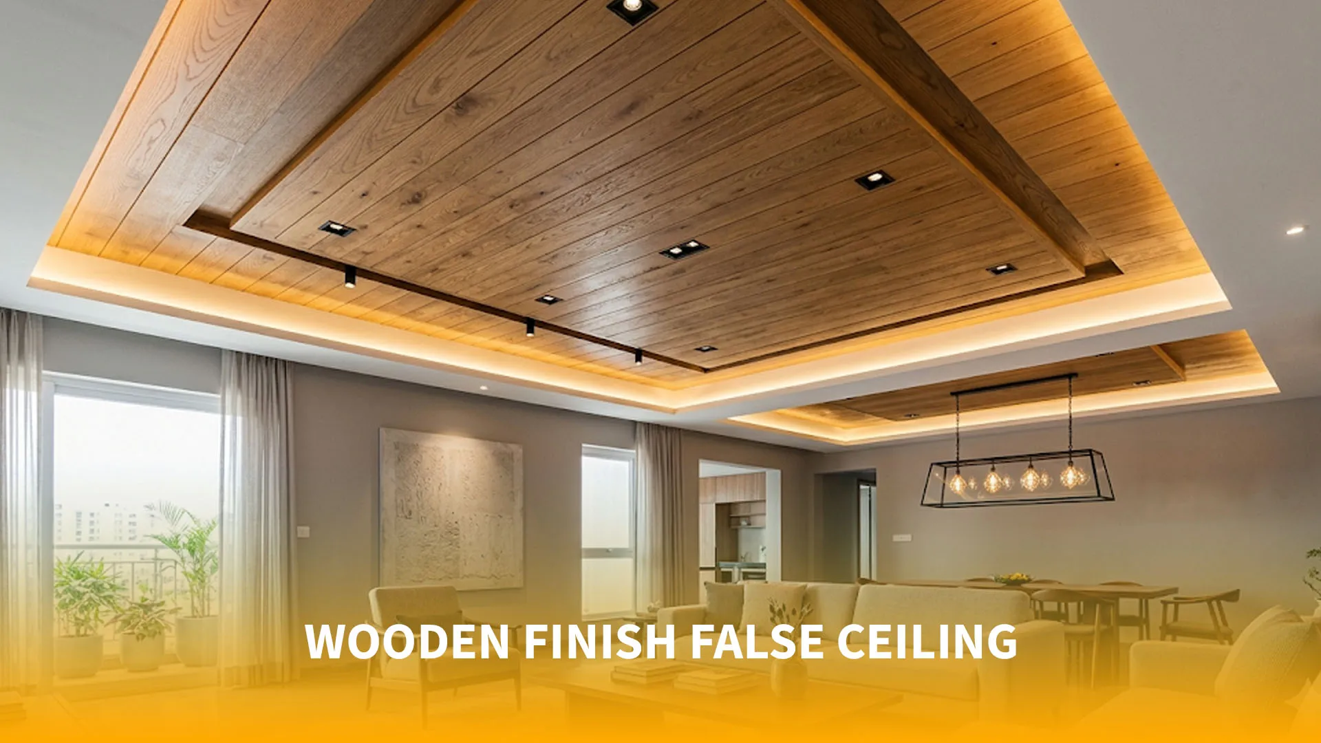 Wooden Finish False Ceiling