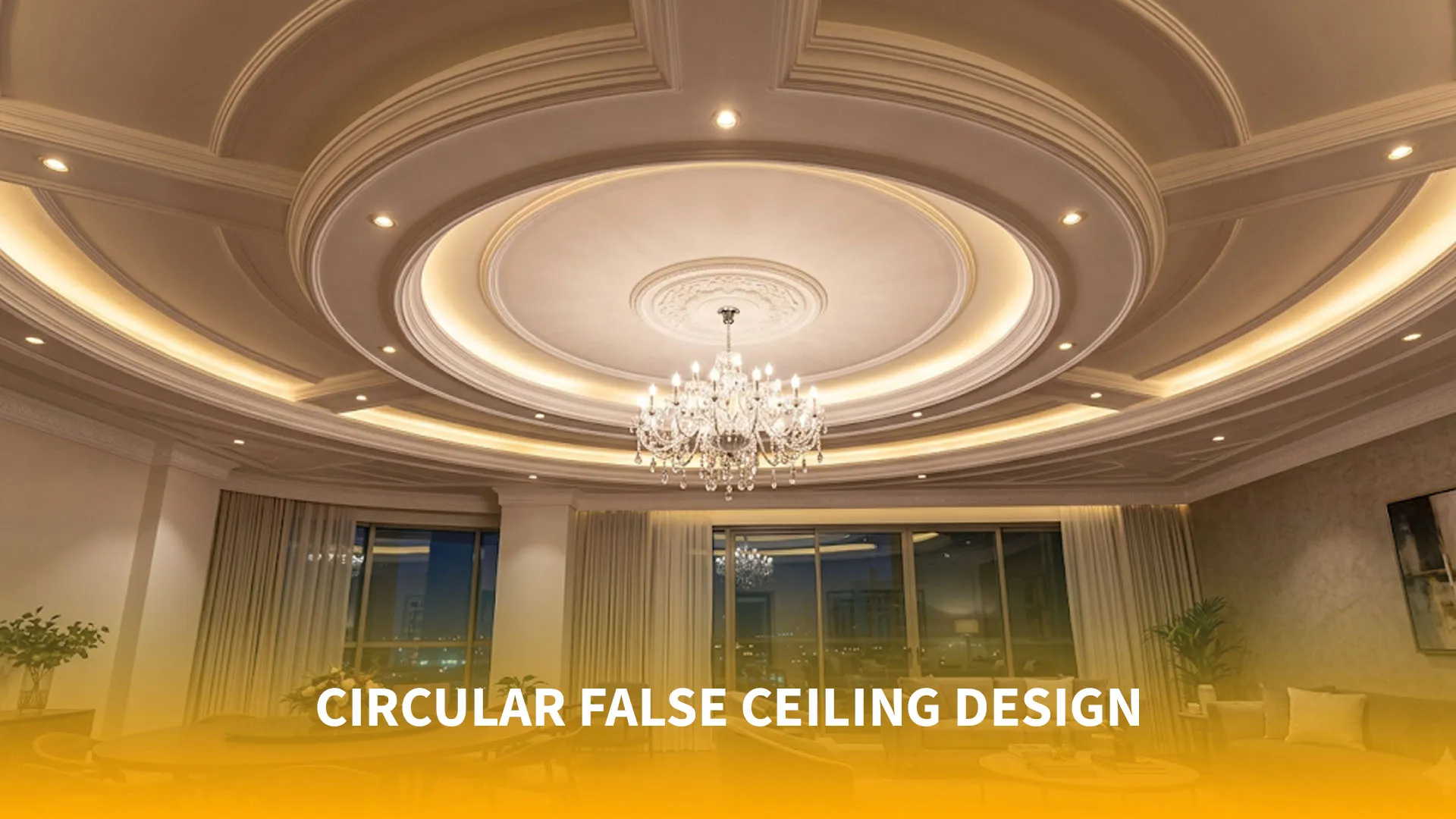Circular False Ceiling Design